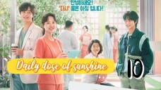 정신병동에도 아침이 와요 DAILY DOSE OF SUNSHINE EP 10 ENG SUB