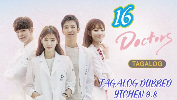 🇰🇷EP16.ÐOÇTOŔS>TAGALOG DUBBED