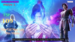Đấu Phá Thương Khung Phần 5 Tập 109 Vietsub Thuyết Minh 1080P | 斗破苍穹年番 第109集 | HHTQ Thắng channel