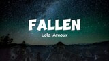 Lola Amour - Fallen (Lyrics)