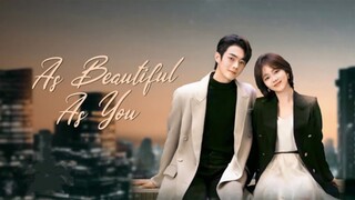 As Beautiful As You (2024) Episode 21 English Subtitles