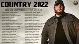 Top 💯 Country Songs Of 2022
