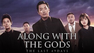 Along with the Gods The Last 49 Days 2018