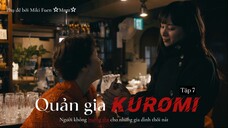 [Vietsub] Kaseifu Kuromi wa kusatta kazoku wo yurusanai tập 7