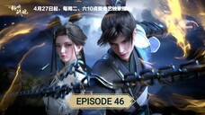 Peerless Battle Spirit Episode 46