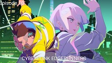 CYBERPUNK EDGE RUNNERS ENGLISH SUBBED EPISODE 10