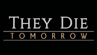 They Die Tomorrow | GamePlay PC