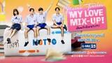 [ Thai BL ] - My Love Mix-up! - Official Trailer
