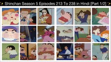 Shinchan Season 5 Episodes 213 To 238 in Hindi [Part 1/2 - 26 Episodes Compilation]