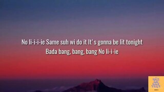 Sean Paul - No Lie (Lyrics) ft. Dua Lipa: Đừng lừa dối tôi #music