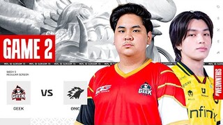 GEEK FAM vs ONIC | Regular Season Week 5 Day 3 | Game 2 | #MPLIDS13