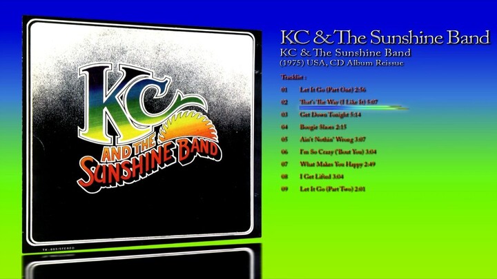 KC & The Sunshine Band (1975) K.C. & The Sunshine Band [2006 CD Reissue, Album]