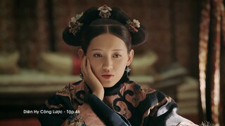 Diên Hy Công Lược - Tập 46