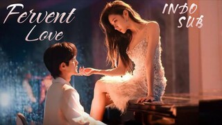 FERVENT L0V€ Ep 13 (Sub Indo)