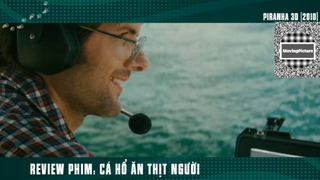 (P4) Cá Hổ Tàn Bạo Ăn Thịt NGười #ReviewPhim