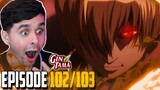 "Kondo MUST Be SAVED" Gintama Episode 102 and 103 Live Reaction!