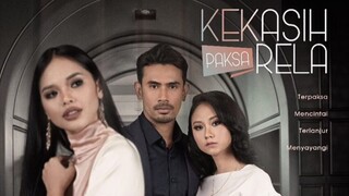 Kekasih Paksa Rela ~Ep9~