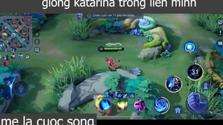giống katarina trong liên minh p1 #gamelacuocsong