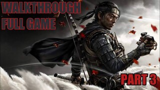 Walkthrough Ghost of Tsushima with no commentary episode 3