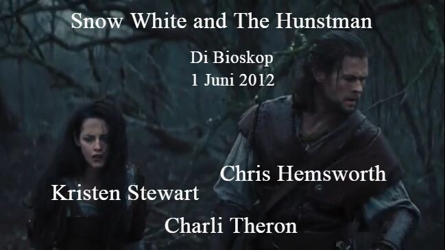 Snow White And The Huntsman [2012] Sub Indo