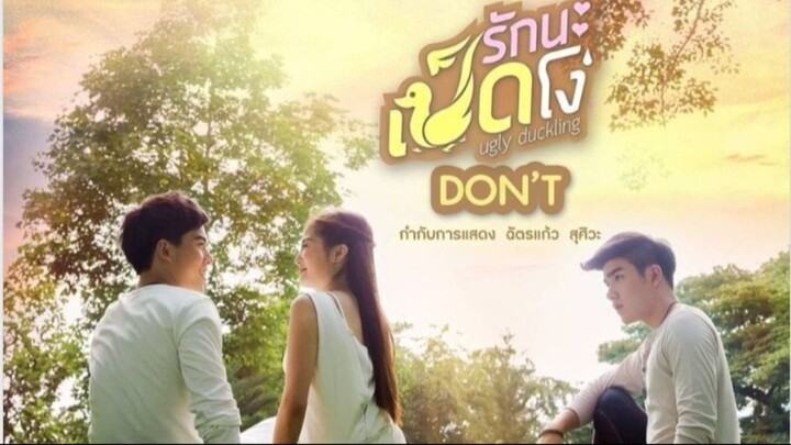 Ugly Duckling - Don't Episode 7 Finale