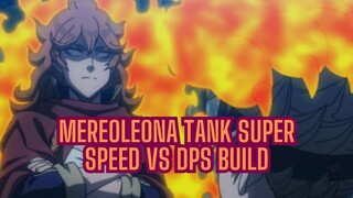 MEREOLEONA TANK SUPER SPEED VS DPS BUILD 🍀 BLACK CLOVER MOBILE