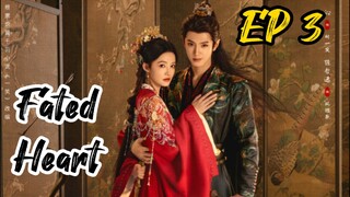 [ENG] EP 3 Fated Heart