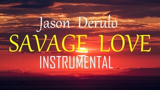 JASON DERULO- SAVAGE LOVE INSTRUMENTAL lyrics HD
