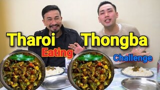 Manipuri Dish/Tharoi EATING CHALLENGE Manipuri || Tharoi thongba  chaba hanba thuba tanaba manipuri