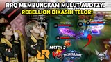 RRQ MEMBUNGKAM MULUT AUDTZY!! REBELLION DIKASIH TELOR! RRQ VS REBELLION MATCH 2 MPL S13