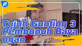 [Tujuh Gunting 3] OP Pembunuh Bayangan
(Versi Gitar Listrik)_2