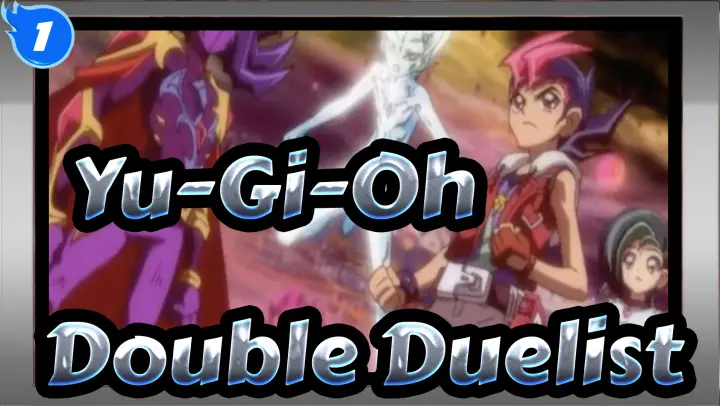 [Yu-Gi-Oh!ZEXAL]Double Duelist_1