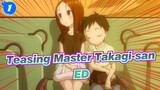 [Teasing Master Takagi-san/HD] ED1 Entire Ver_1