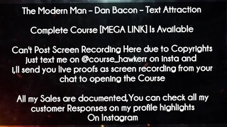 The Modern Man  course  - Dan Bacon – Text Attraction course