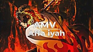 AMV Kimetsu No Yaiba l Affa iyah