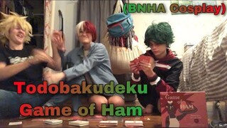 Todobakudeku Game Of Ham (BNHA Cosplay)