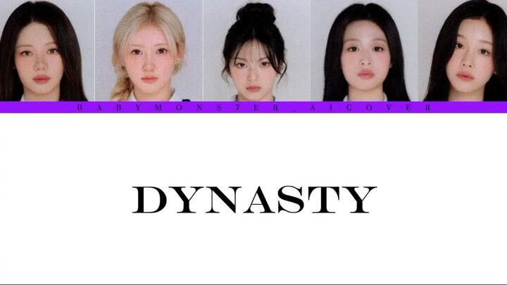[AI COVER] DYNASTY X BABYMONSTER [VOCAL UNIT] org. by MIIA