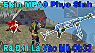 [Free Fire] Solo Squad, MP40 PHỤC SINH Skin Dễ Kéo Tâm Nhất Ob33?, ĐKHANG Xử Lý Không Keo 20Kil Top1