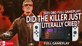 THE KILLER REALLY CRIED! DBD IS JUST A GAME RELAX LOL DEAD BY DAYLIGHT SWITCH 320