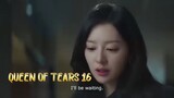 Queen of tears eps 16 eng sub (end)