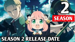 Pengumuman Penting!! Tanggal Rilis Anime Spy X Family Season 2 Terbaru