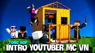 TỔNG HỢP INTRO YOUTUBER MINECRAFT VIỆT NAM - SUPER HERO