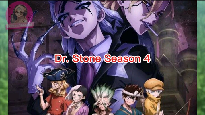 Dr. Stone Season 4 tentang apa?