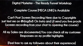 Digital Marketer  course - The Ready Funnel Workshop download