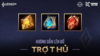 LÊN GIẢI, LÊN MẮT, LÊN KHIÊN LÀ GÌ? HƯỚNG DẪN LÊN ĐỒ TRỢ THỦ HIỆU QUẢ TRONG LIÊN QUÂN MOBILE