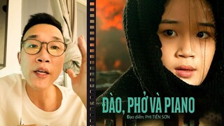 Hôm qua đi xem phim Đào, Phở và Piano | Vinh Xô