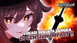 HANYA ADA SATU DI GENSHIN IMPACT ?! Lokasi Senjata Super Langka di Genshin Impact