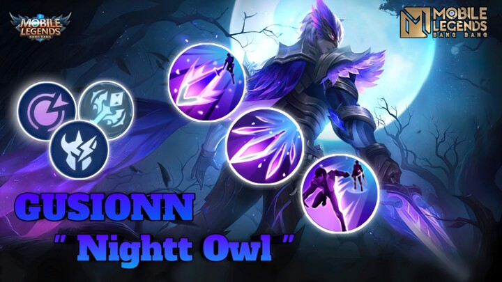 PUSH AWAL SEASON PAKE GUSION?!?! || GAMEPLAY GUSION NIGHT OWL - MLBB