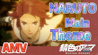 [Sabiiro no Armor -Reimei- ] AMV NARUTO Main Theme