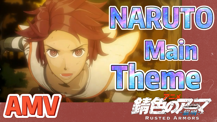 [Sabiiro no Armor -Reimei- ] AMV NARUTO Main Theme